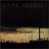 Mark Erelli - Mark Erelli