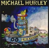 Michael Hurley - Blue Navigator