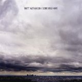 Matt Nathanson - Some Mad Hope