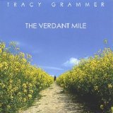 Tracy Grammer - Verdant Mile