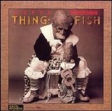 Frank Zappa - Thing-Fish