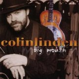 Colin Linden - Big Mouth