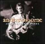 Anders Osborne - Ash Wednesday Blues