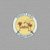 Bright Eyes - Cassadaga