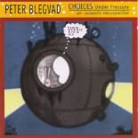 Peter Blegvad - Choices Under Pressure