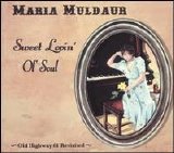 Maria Muldaur - Sweet Lovin' Old Soul