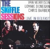 Van Morrison - The Skiffle Session (Live in Belfast)