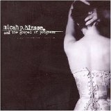 Micah P. Hinson - Micah P. Hinson and the Gospel of Progress