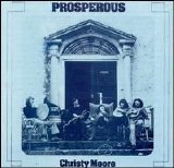 Christy Moore - Prosperous