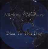 Mickey Newbury - Blue to This Day