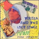 John Stewart - Teresa & Lost Songs