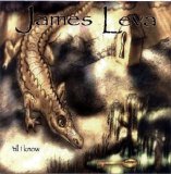 James Leva - Til I Know