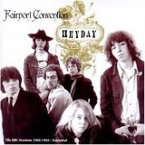 Fairport Convention - Heyday: BBC Sessions 1968-1969