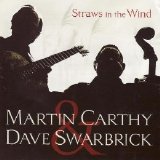 Martin Carthy - Straws In The Wind