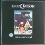 Eric Clapton - No Reason to Cry