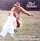 Rod Stewart - An Old Raincoat Won't Ever Let You Down