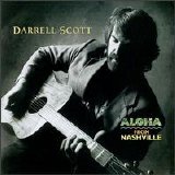 Darrell Scott - Aloha From Nashville