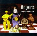 The Gourds - Stadium Blitzer