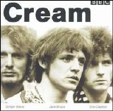 Cream - BBC Sessions 1966-1968