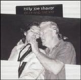 Billy Joe Shaver - Billy And The Kid