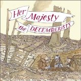 The Decemberists - Her Majesty the Decemberists