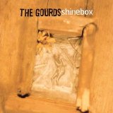 The Gourds - Shinebox