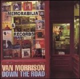 Van Morrison - Down The Road