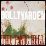 Dolly Varden - The Panic Bell