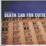 Death Cab For Cutie - We Laugh Indoors