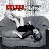 Martha Wainwright - I Know You're Married, But I've Got Feelings Too