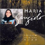 Maria Sangiolo - Follow Your Own Heart