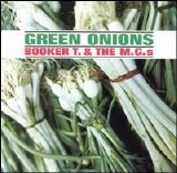 Booker T. And The Mg's - Green Onions