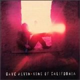 Dave Alvin - King Of California