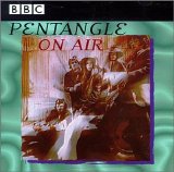 Pentangle - On Air