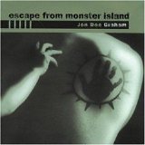 Jon Dee Graham - Escape from Monster Island