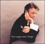 Boz Scaggs - Some Change