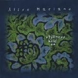 Alise Marlane - Stillness Hold On