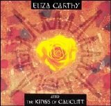 Eliza Carthy - Eliza Carthy & The Kings Of Calicutt