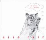 Neko Case - The Tigers Have Spoken