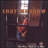 Cory Morrow - The Man That I've Been