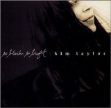 Kim Taylor - So Black, So Bright