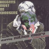 Nathan Moore - Beggars Must Be Choosers