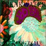 Freakwater - Springtime