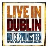 Bruce Springsteen - Live In Dublin