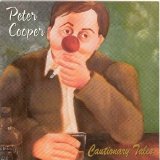 Peter Cooper - Cautionary Tales