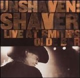 Billy Joe Shaver - Unshaven: Live At Smith's Olde Bar