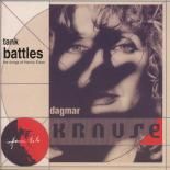 Dagmar Krause - Tank Battles, The Songs Of Hanns Eisler