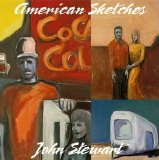 John Stewart - American Sketches