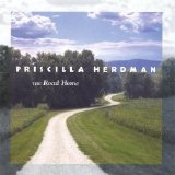 Priscilla Herdman - Road Home