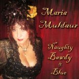 Maria Muldaur - Naughty, Bawdy and Blue